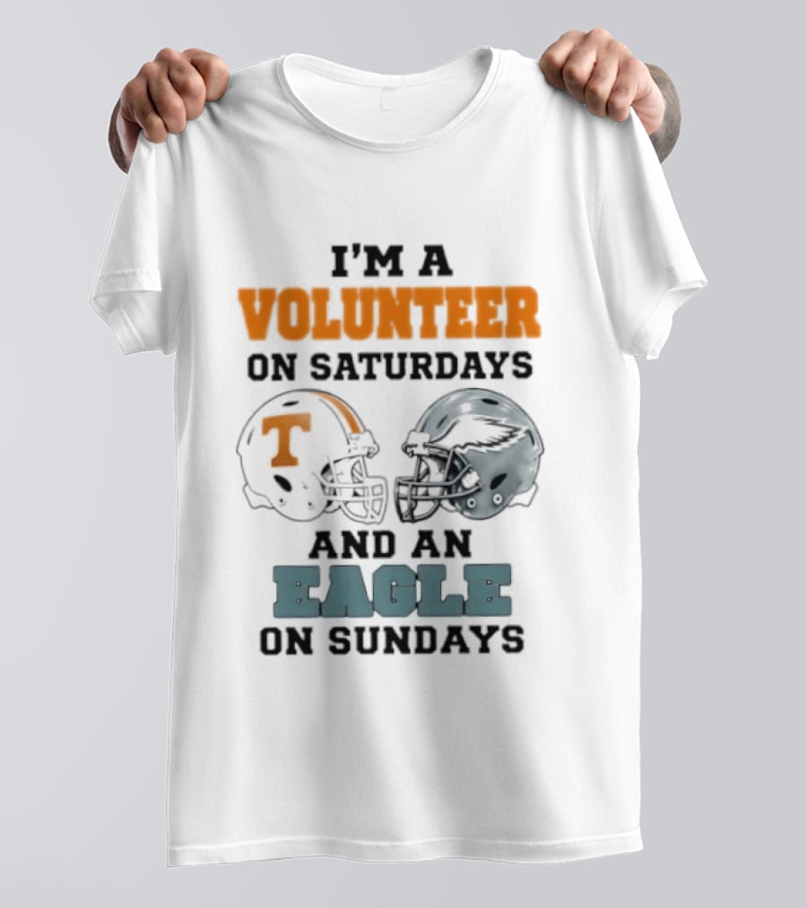 I'm A Volunteer On Saturdays And An Eagle On Sundays Football Helmets T-Shirt