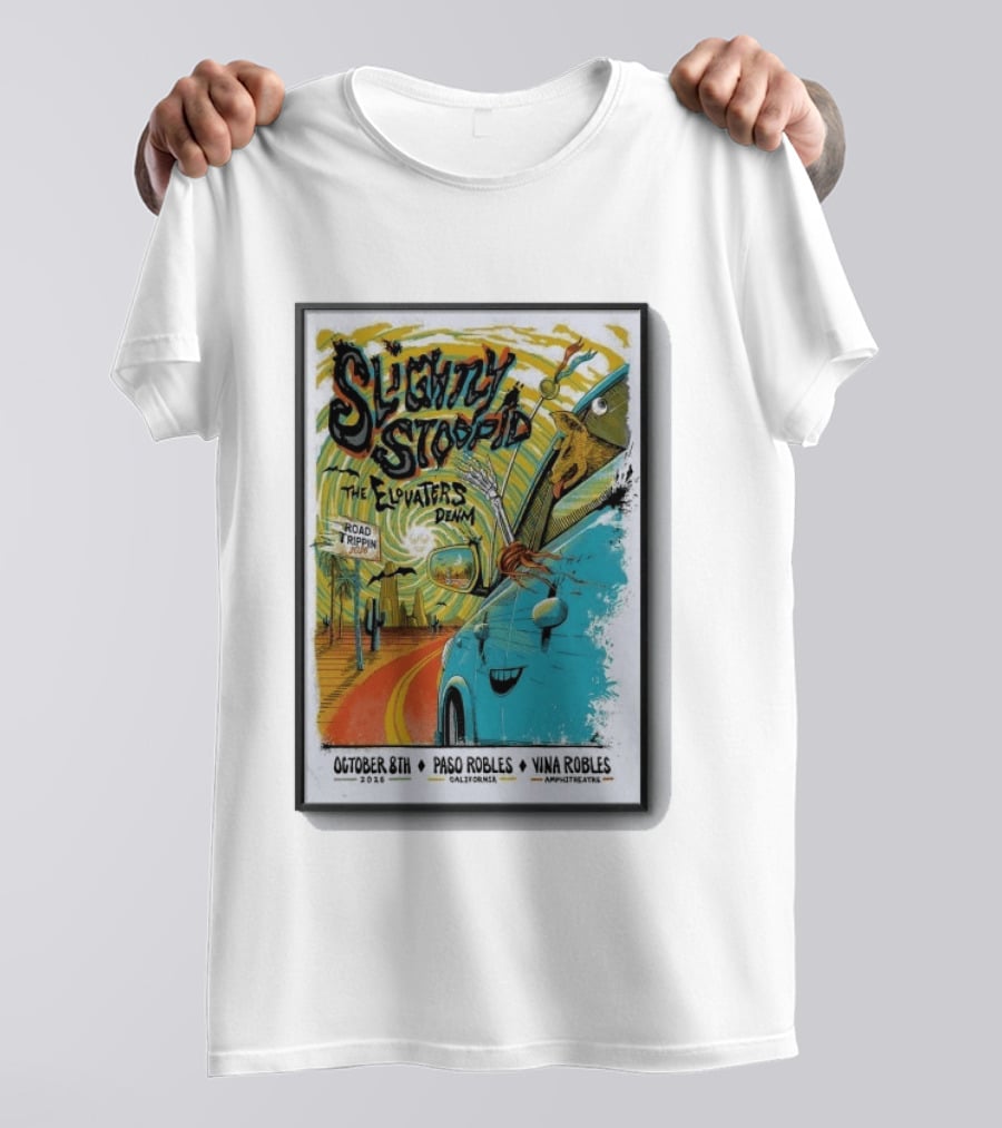 Slightly Stoopid And The Elovaters Concert Vina Robles Paso Robles CA Oct 8 2026 Road Trippin T-Shirt