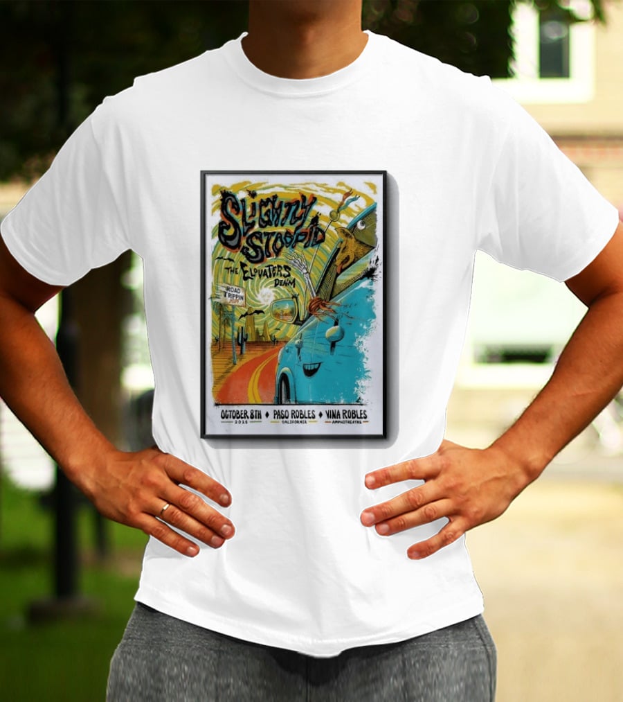 Slightly Stoopid And The Elovaters Concert Vina Robles Paso Robles CA Oct 8 2026 Road Trippin T-Shirt