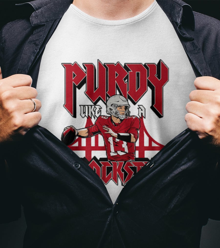 Purdy Like A Brockstar Football Player With Bridge T-Shirt