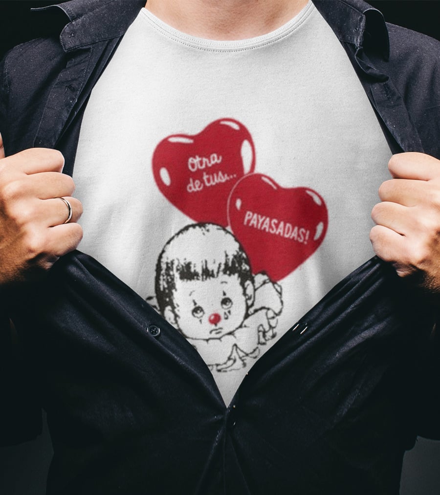 Willy Chavarria Payasadas Red Heart Balloons And Child Clown T-Shirt