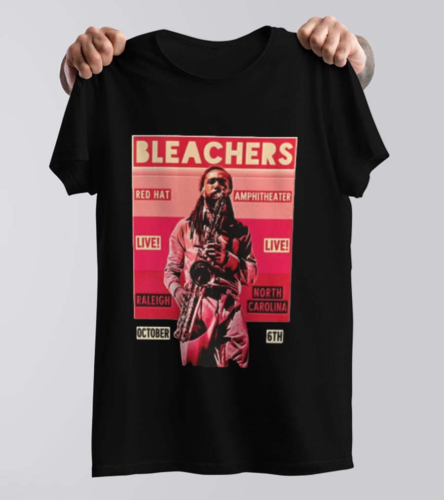 BLEACHERS Red Hat Amphitheater Live Raleigh North Carolina October 6th T-Shirt