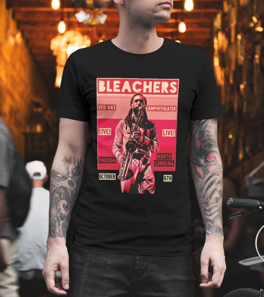 BLEACHERS Red Hat Amphitheater Live Raleigh North Carolina October 6th T-Shirt