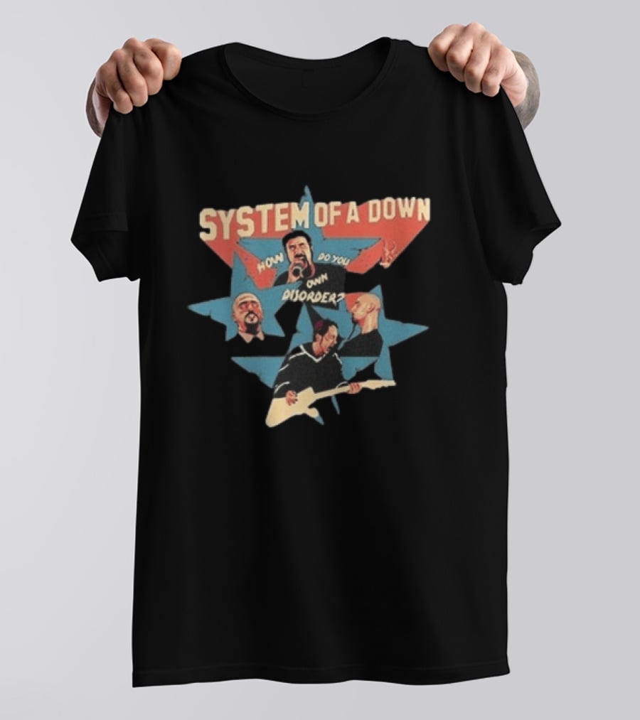 System Of A Down How Do You Own Disorder Toxicity Star Band Members T-Shirt