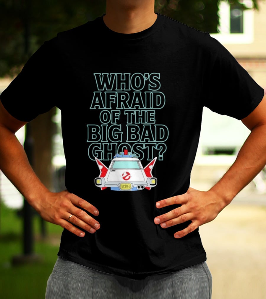 The Real Ghostbusters Who's Afraid Of The Big Bad Ghost Ecto 1 T-Shirt