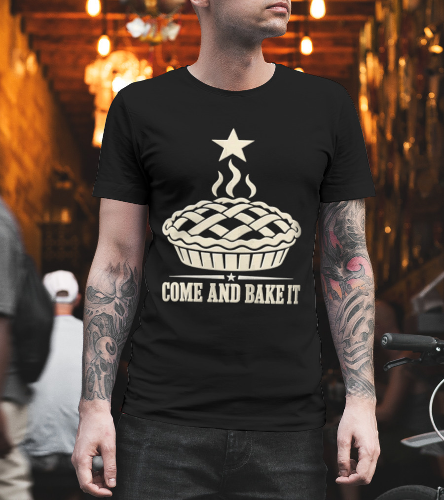 Come And Bake It Pie Star Icon Lattice T-Shirt