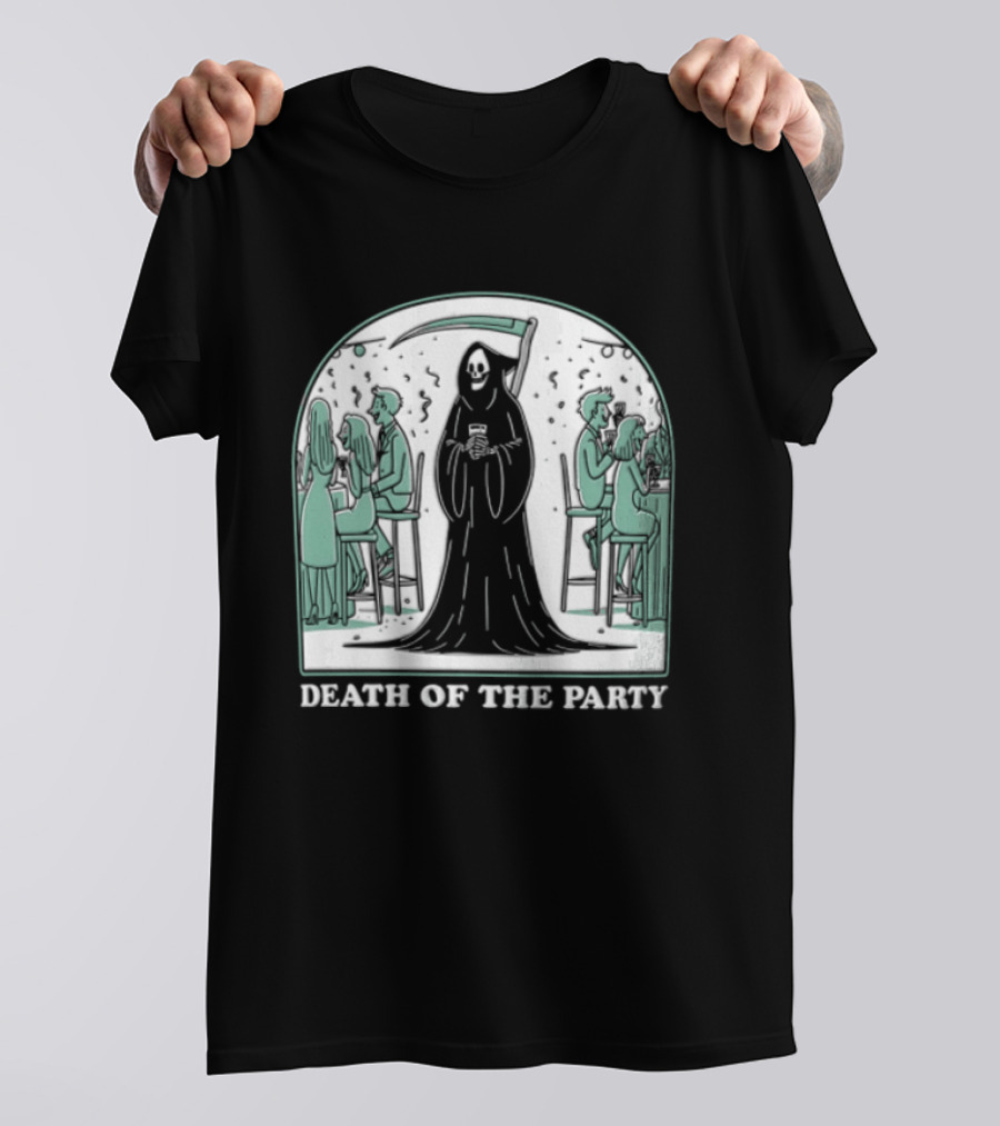 Death Of The Party Grim Reaper Halloween Gathering T-Shirt