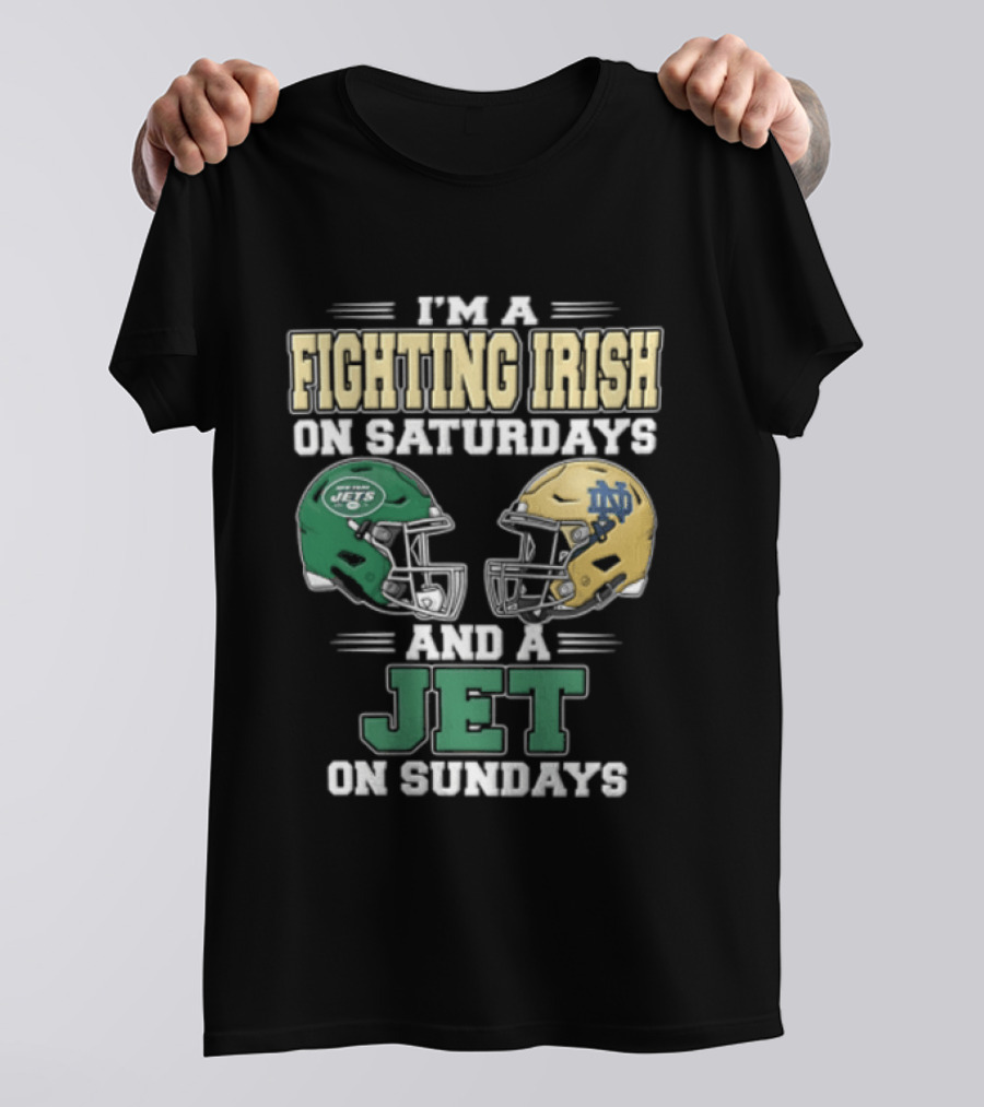 Fighting Irish Saturdays Jets Sundays Notre Dame Football NFL Fans T-Shirt