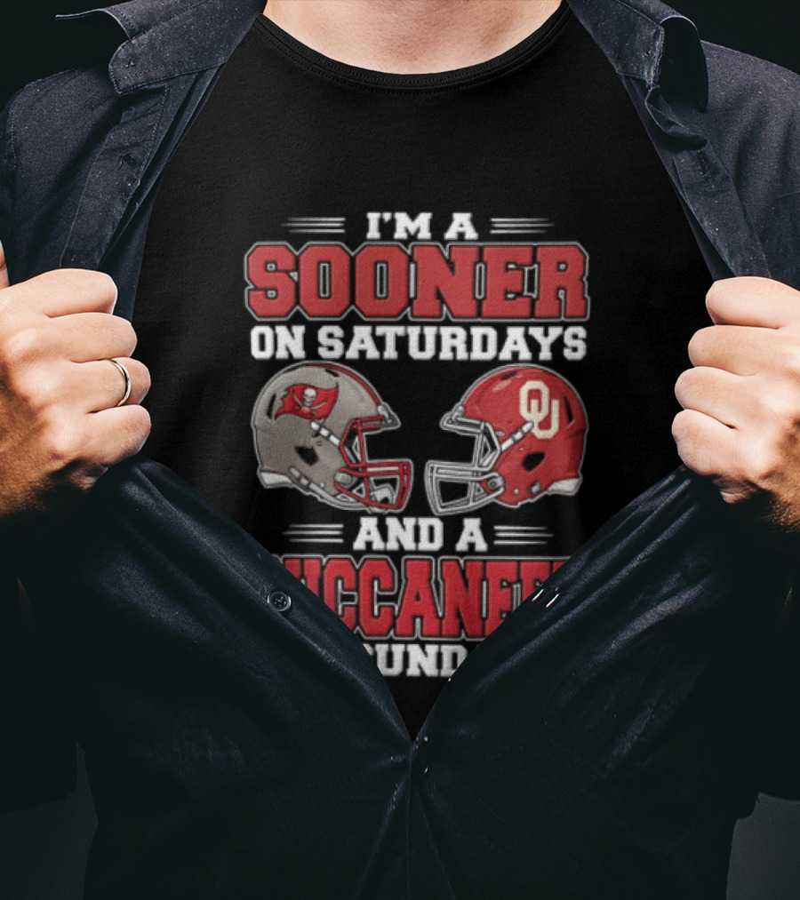I'm A Sooner On Saturdays And A Buccaneer On Sundays Football Helmets T-Shirt