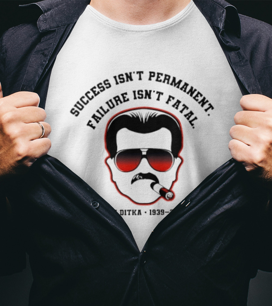 Mike Ditka Success Isn't Permanent Failure Isn't Fatal 1939 2023 Chicago Bears Smoking T-Shirt
