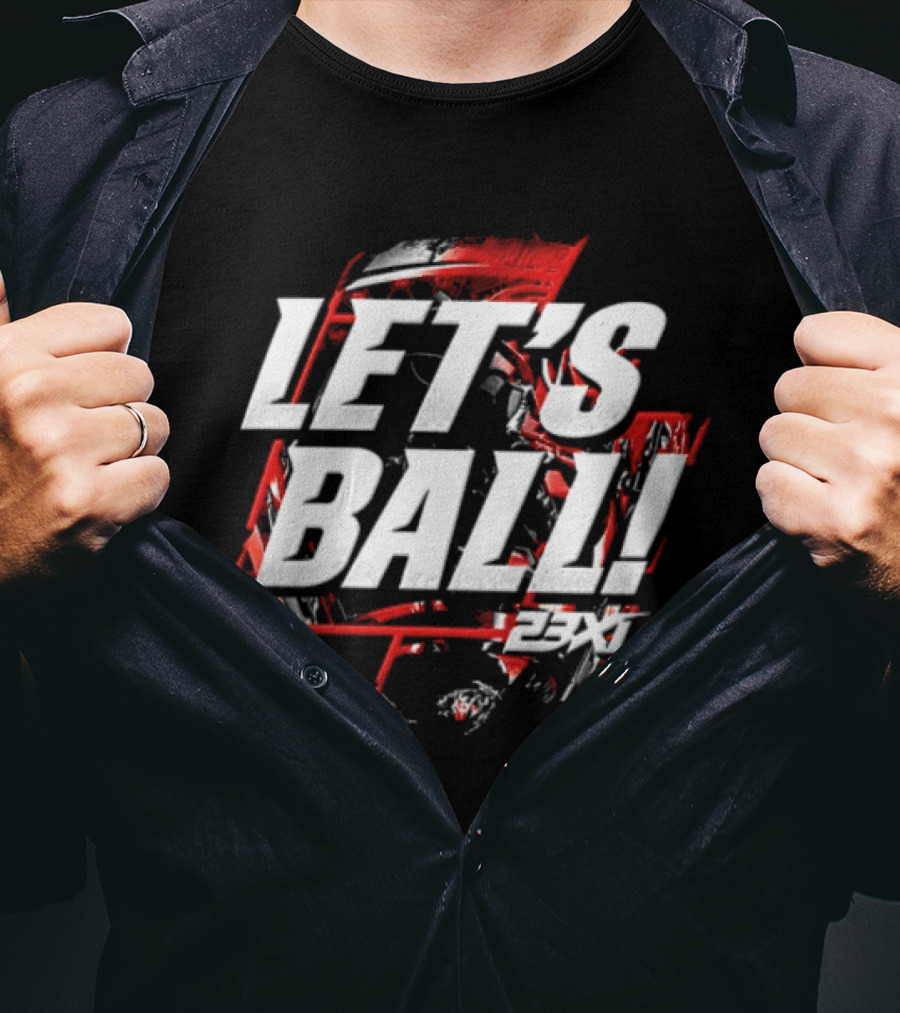 23XI Racing Let's Ball Bold White And Red T-Shirt