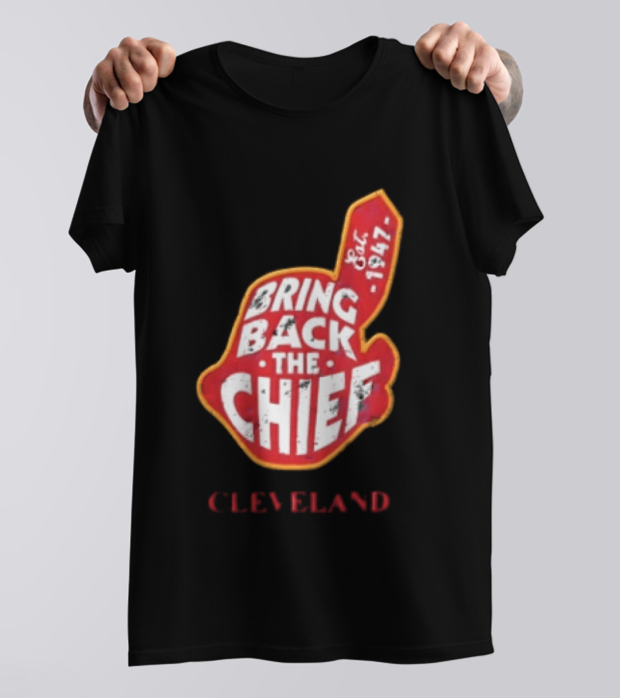 Bring Back The Chief Est. 1947 Foam Finger Red Yellow Cleveland T-Shirt