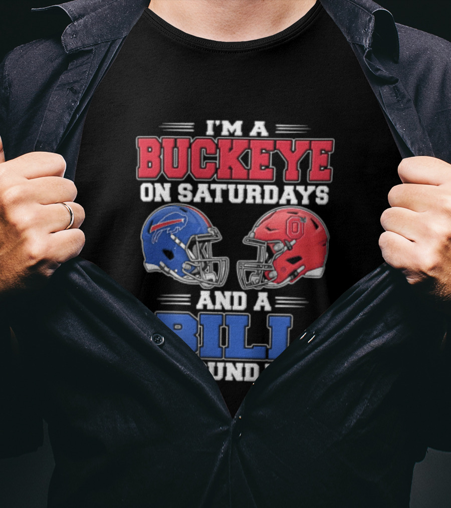I'm A Buckeye On Saturdays And A Bill On Sundays Helmet T-Shirt