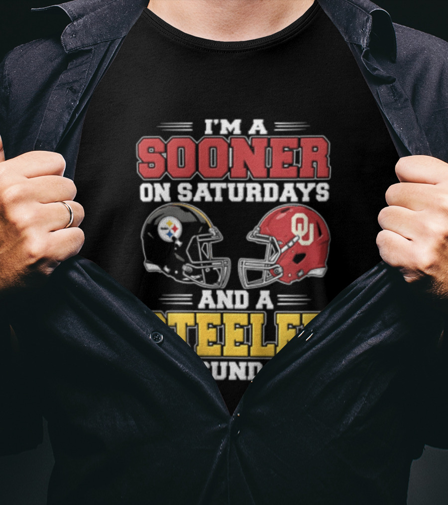 I'm A Sooner On Saturdays And A Steeler On Sundays OU And Pittsburgh Football Fan T-Shirt