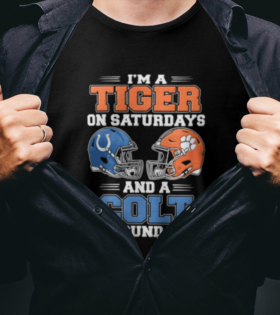 I'm A Tiger On Saturdays And A Colt On Sundays Helmet Football Rivalry T-Shirt