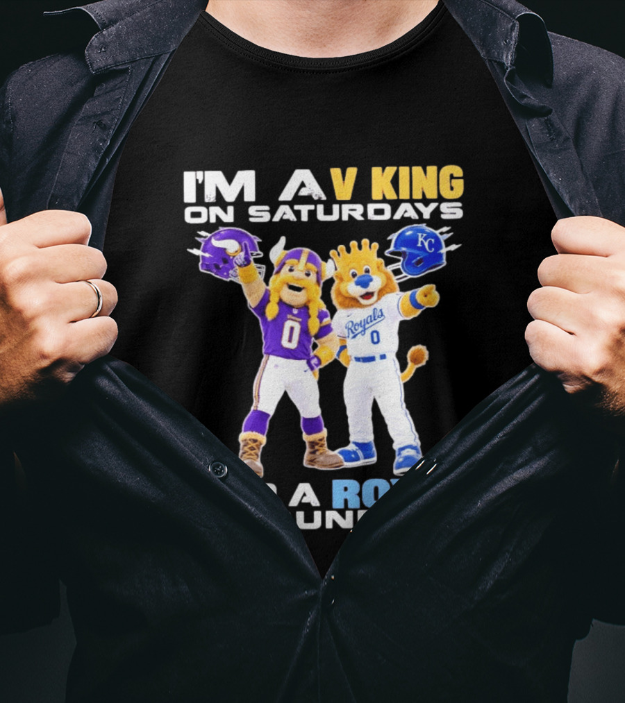 I'm A V King On Saturdays And A Royal On Sundays With Mascots Vikings And Royals Helmets T-Shirt
