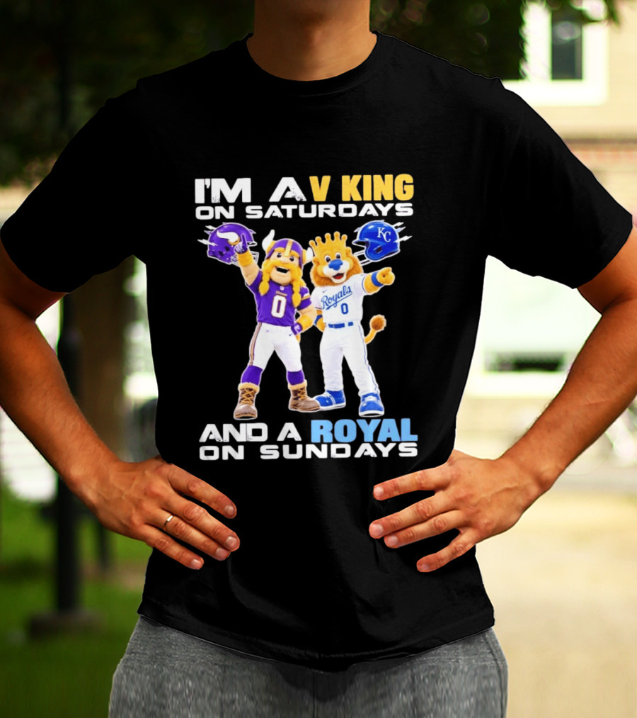 I'm A V King On Saturdays And A Royal On Sundays With Mascots Vikings And Royals Helmets T-Shirt