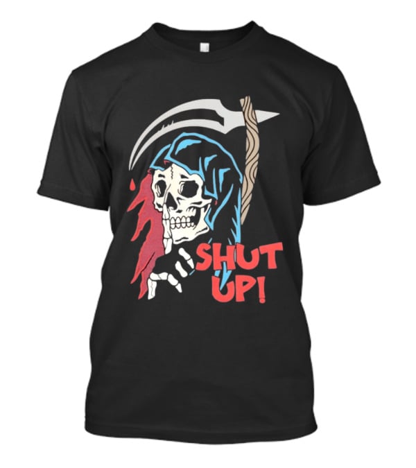 Grim Reaper Skull Shut Up Death Scythe Gothic T-Shirt