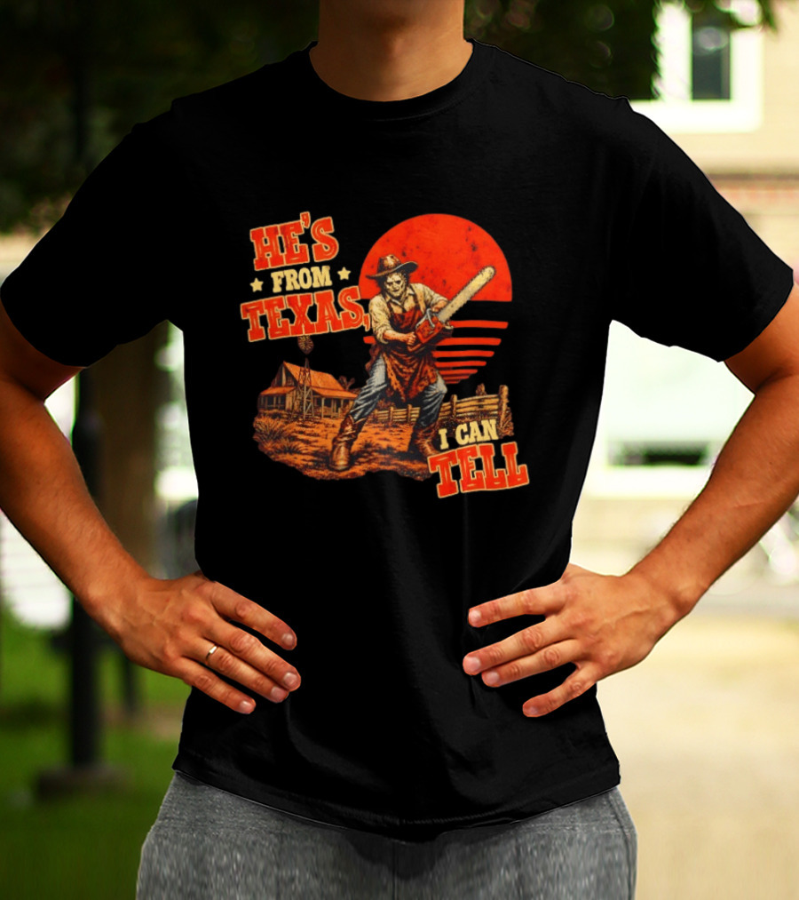 He's From Texas I Can Tell Western Chainsaw Halloween Retro Cowboy Horror Scene T-Shirt