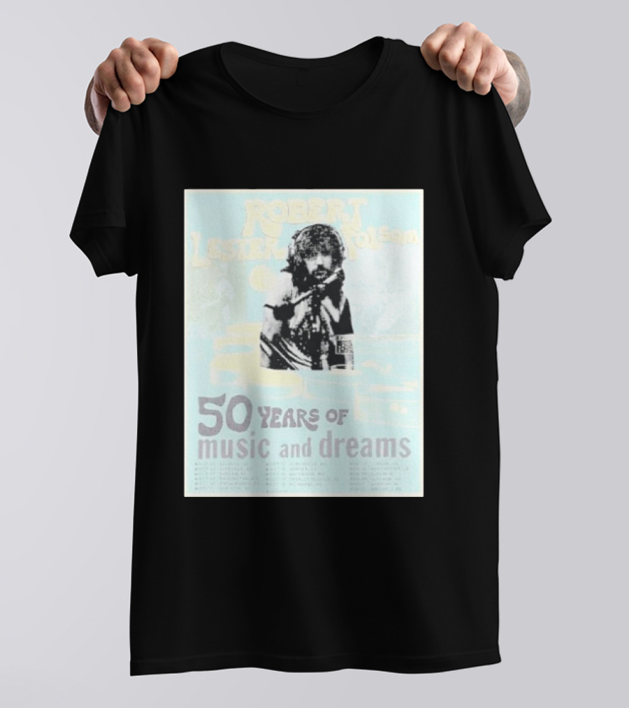 Robert Lester Folsom 50 Years Of Music And Dreams Tour 2026 Atlanta GA To Brussels BE Dates Short Black T-Shirt