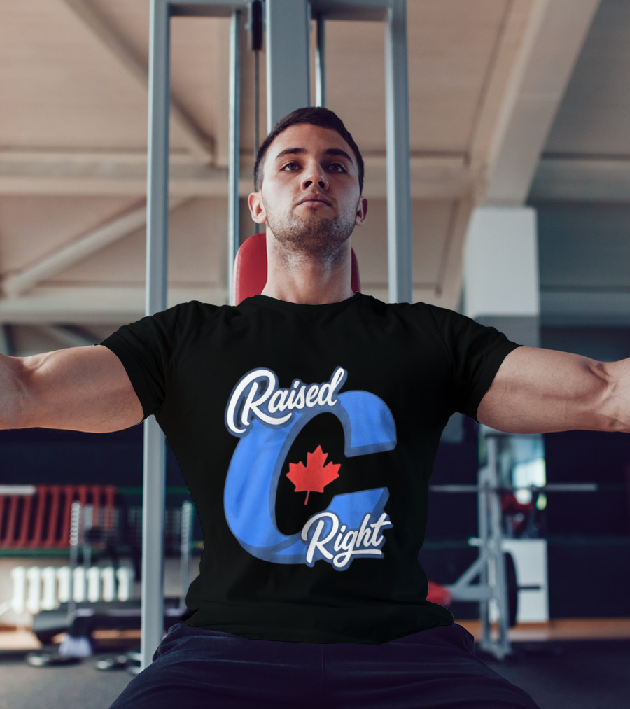 Raised Right Canada Proud Conservative Canadian Maple Leaf C T-Shirt