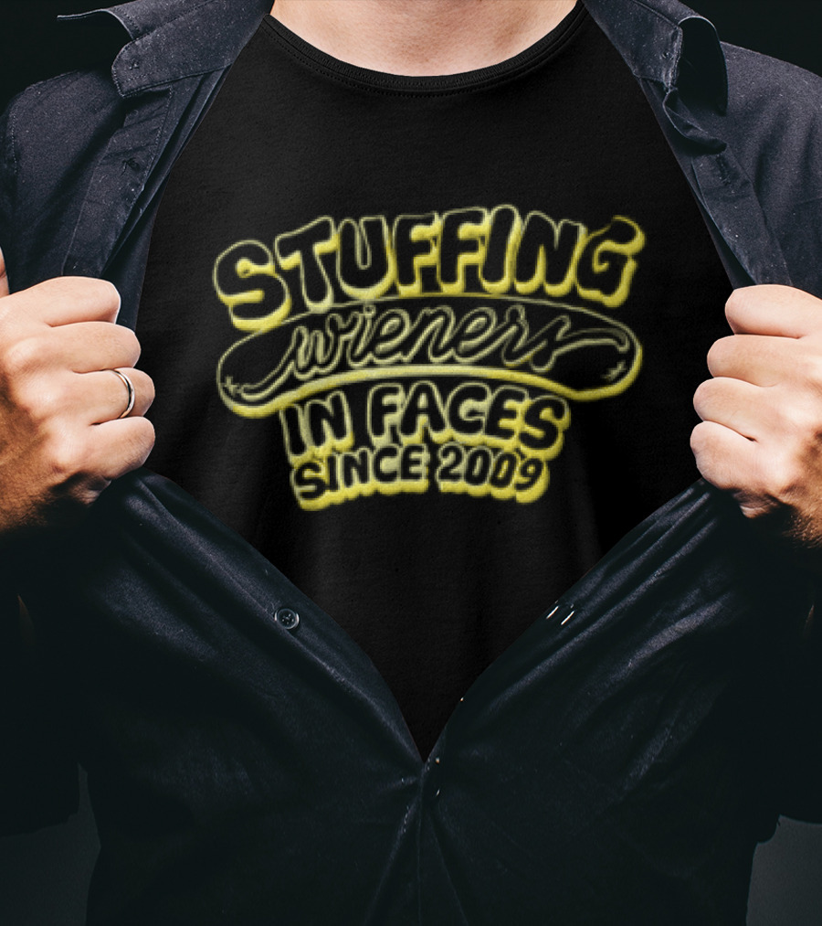 Stuffing Wieners In Faces Since 2009 Hot Dog T-Shirt