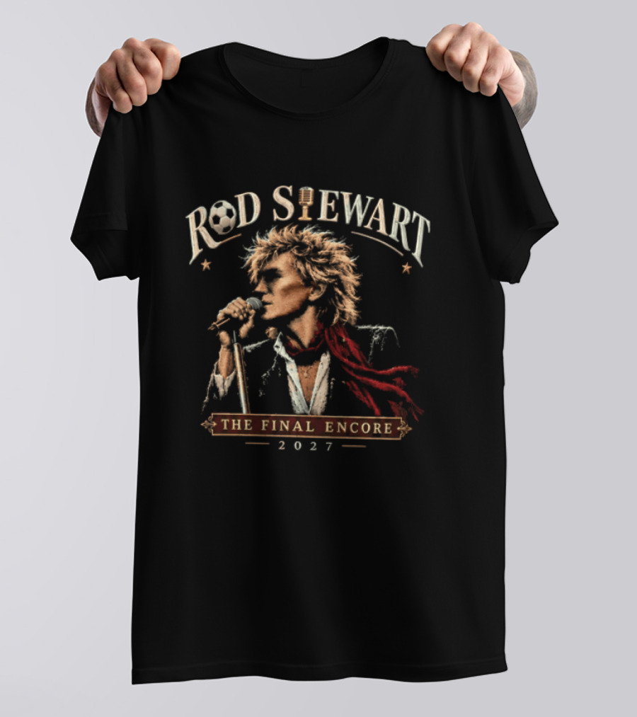 Rod Stewart The Final Encore 2027 T-Shirt
