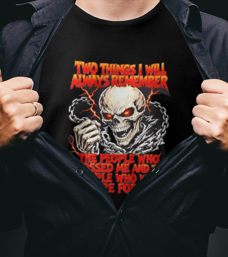 Two Things I Will Always Remember Skull Chains Lightning T-Shirt