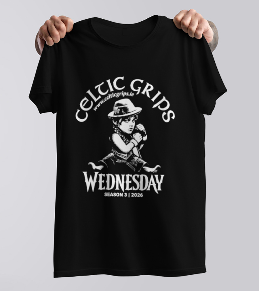 Celtic Grips Wednesday Addams Season 3 2026 T-Shirt
