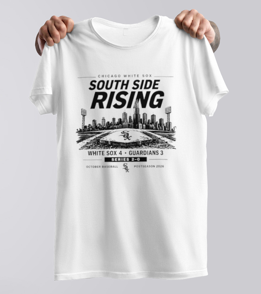 Chicago White Sox South Side Rising October Baseball Postseason White Sox 4 Guardians 3 T-Shirt