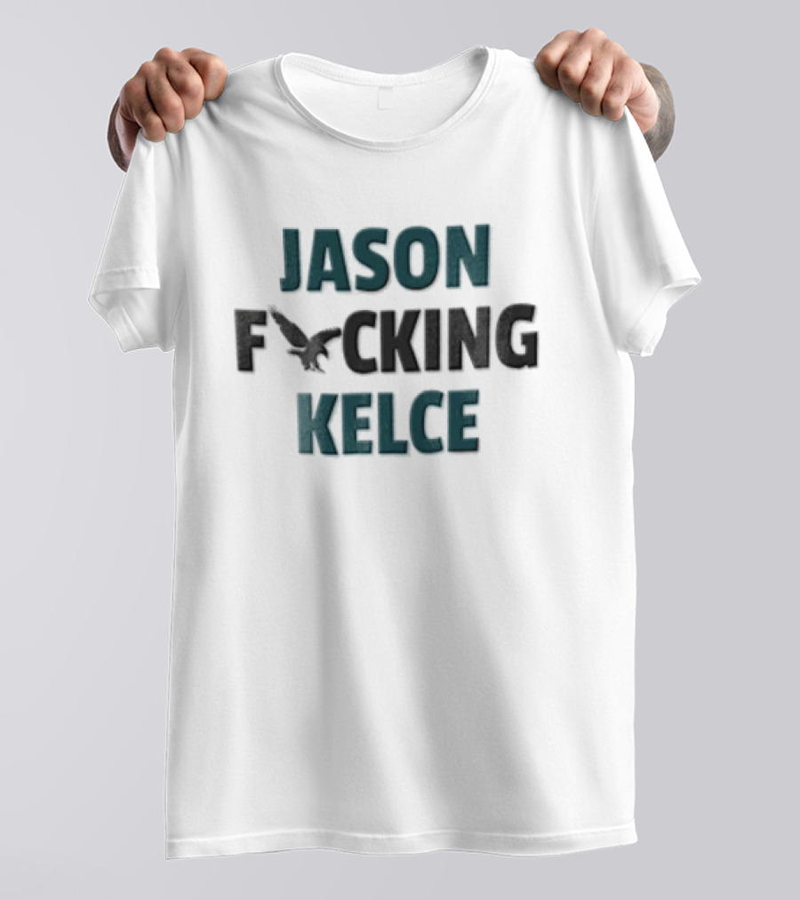 Philadelphia Eagles Jason Kelce Iconic Catchphrase Eagle T-Shirt
