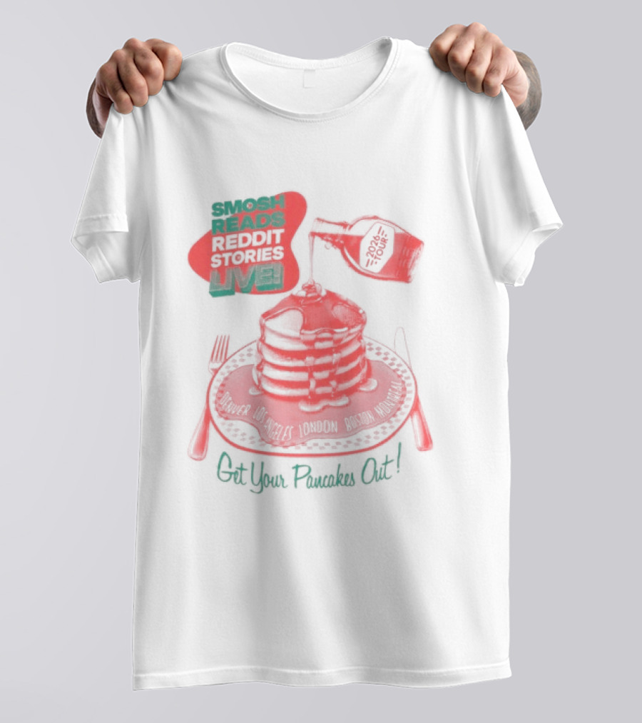 Smosh Reads Reddit Live Syrup And Pancakes T-Shirt