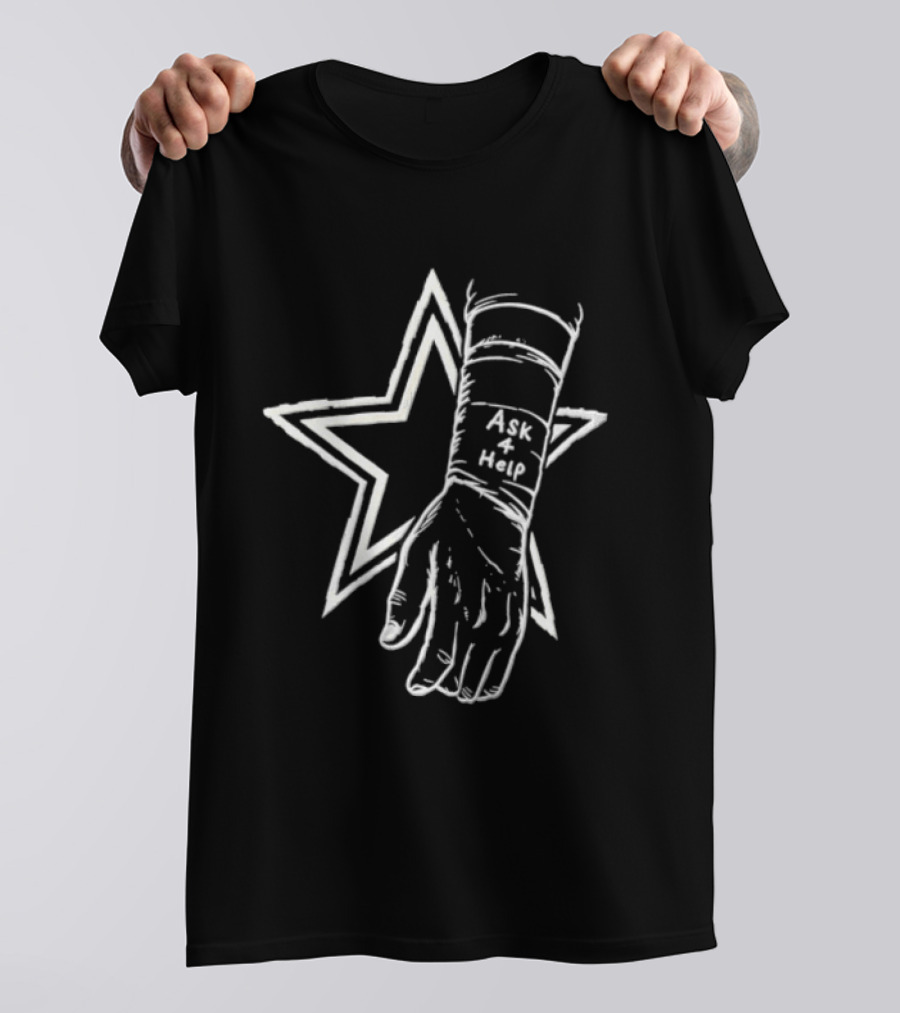 Ask 4 Help Arm Cast Star Dallas Cowboys T-Shirt