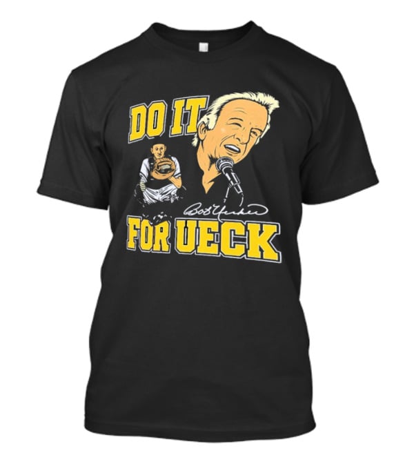 Bob Uecker Do It For Ueck Baseball Commentary T-Shirt