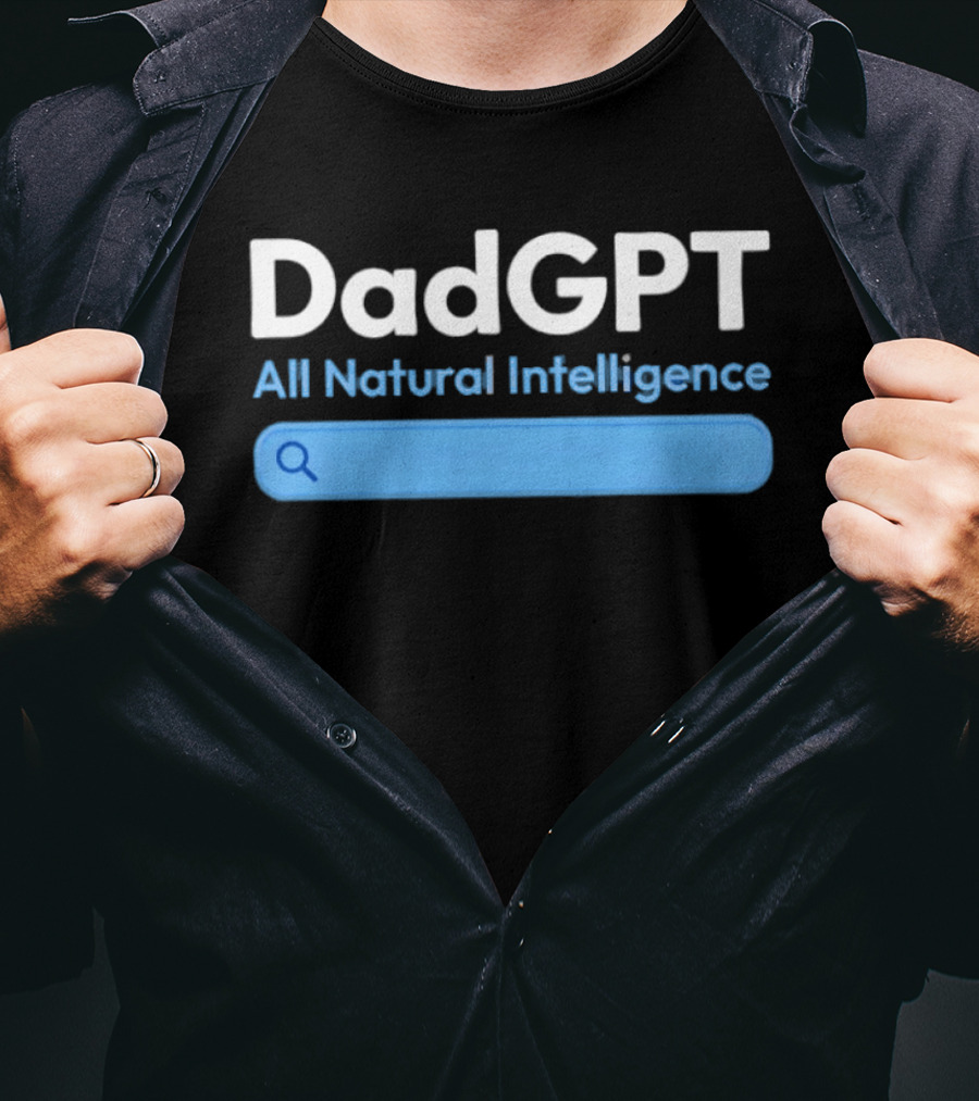 DadGPT All Natural Intelligence AI Technology Search Bar T-Shirt