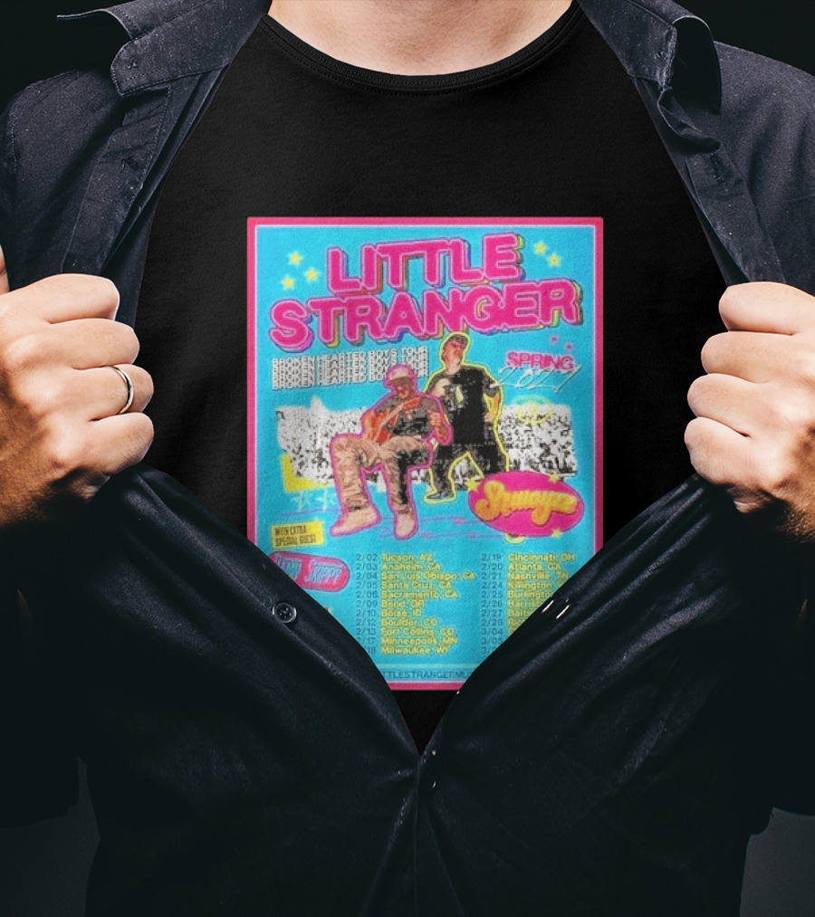 Little Stranger Broken Hearted Boys Spring 2027 Tour Cities List Tucson To Orlando T-Shirt