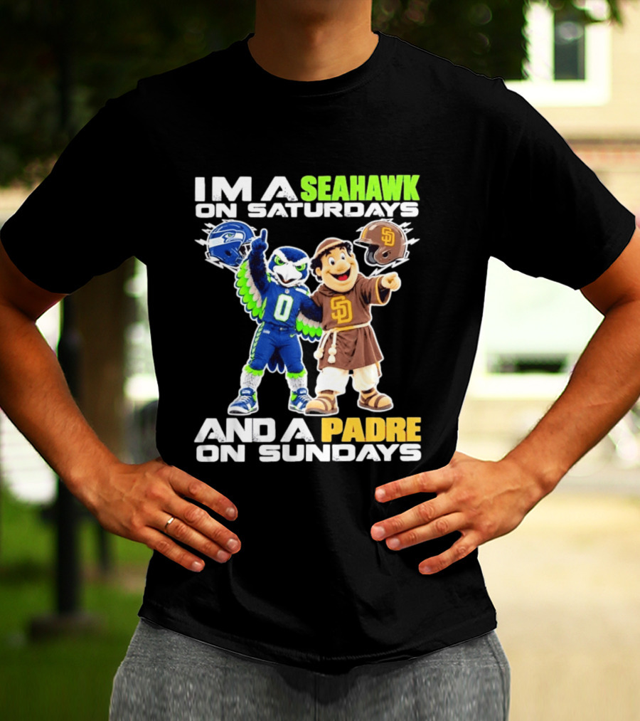 I'm A Seahawk On Saturdays And A Padre On Sundays T-Shirt