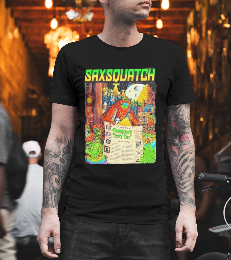 Saxsquatch The Past Truth Conspiracy Theory Tour 2026 Area 52 Moon Pyramid Tour Dates T-Shirt