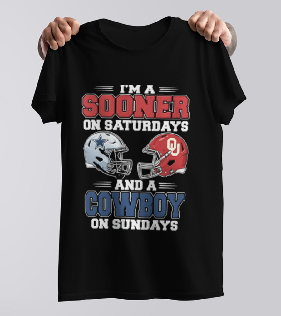 I'm A Sooner On Saturdays And A Cowboy On Sundays Football Helmets T-Shirt