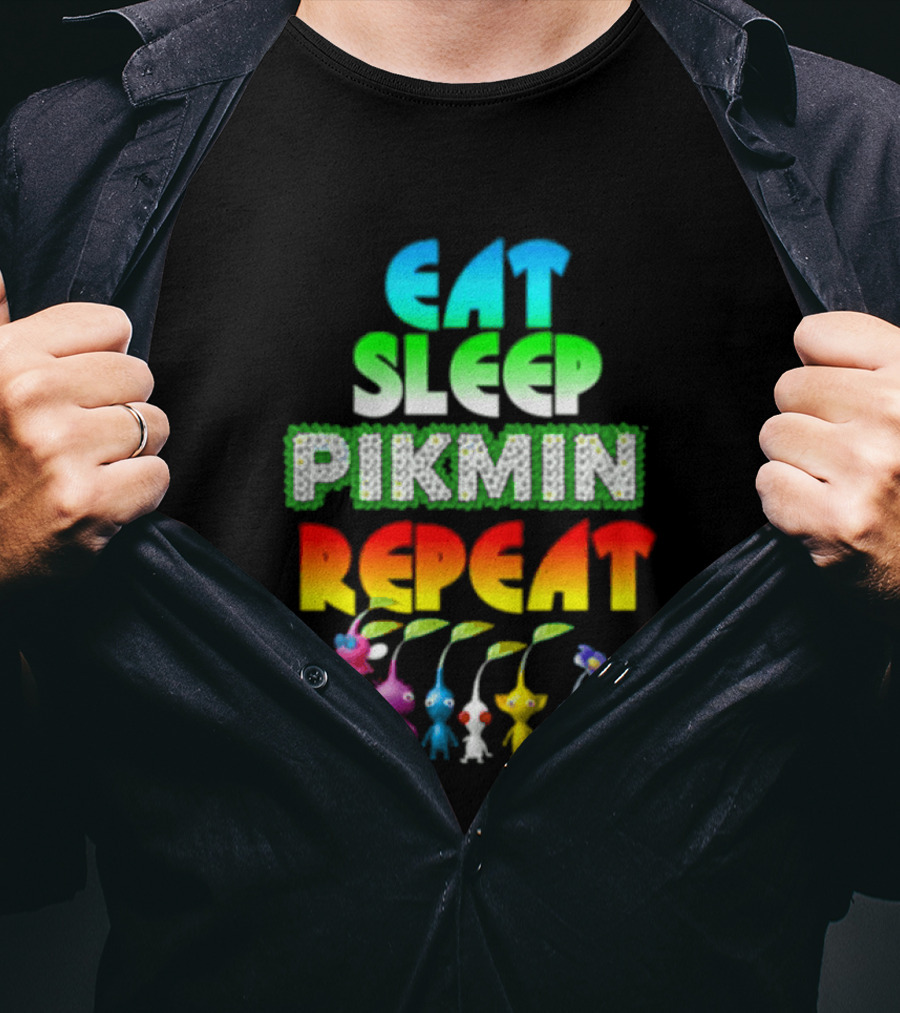 Eat Sleep Pikmin Repeat Game Lover T-Shirt