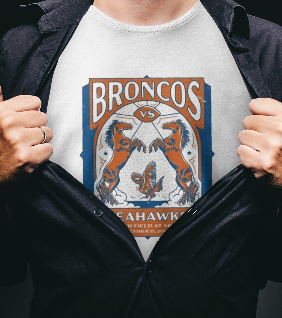 Broncos Vs Seahawks October 15 2026 Empower Field At Mile High T-Shirt
