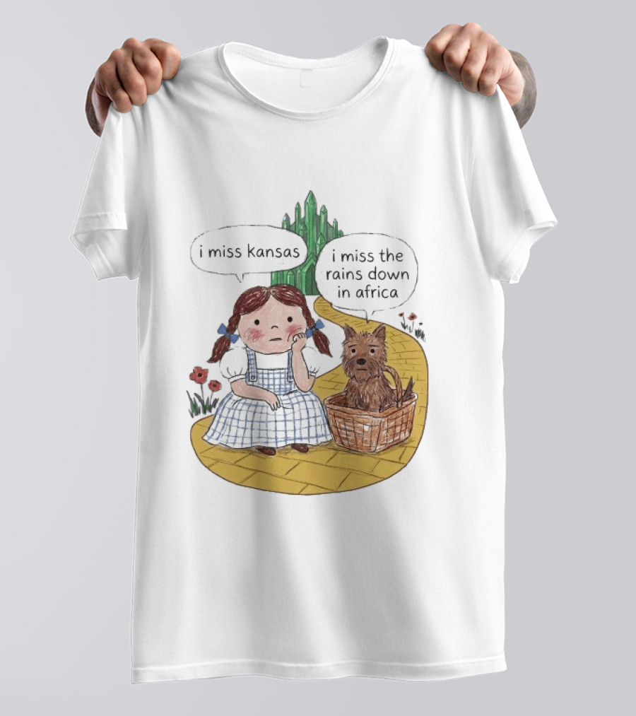 I Miss Kansas I Miss The Rains Down In Africa Toto Wizard Of Oz Mashup T-Shirt