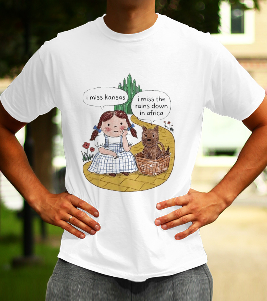 I Miss Kansas I Miss The Rains Down In Africa Toto Wizard Of Oz Mashup T-Shirt