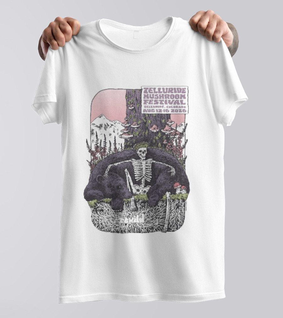 Telluride Mushroom Festival August 12 16 2026 Colorado Skeleton Bear Mountain Scene T-Shirt