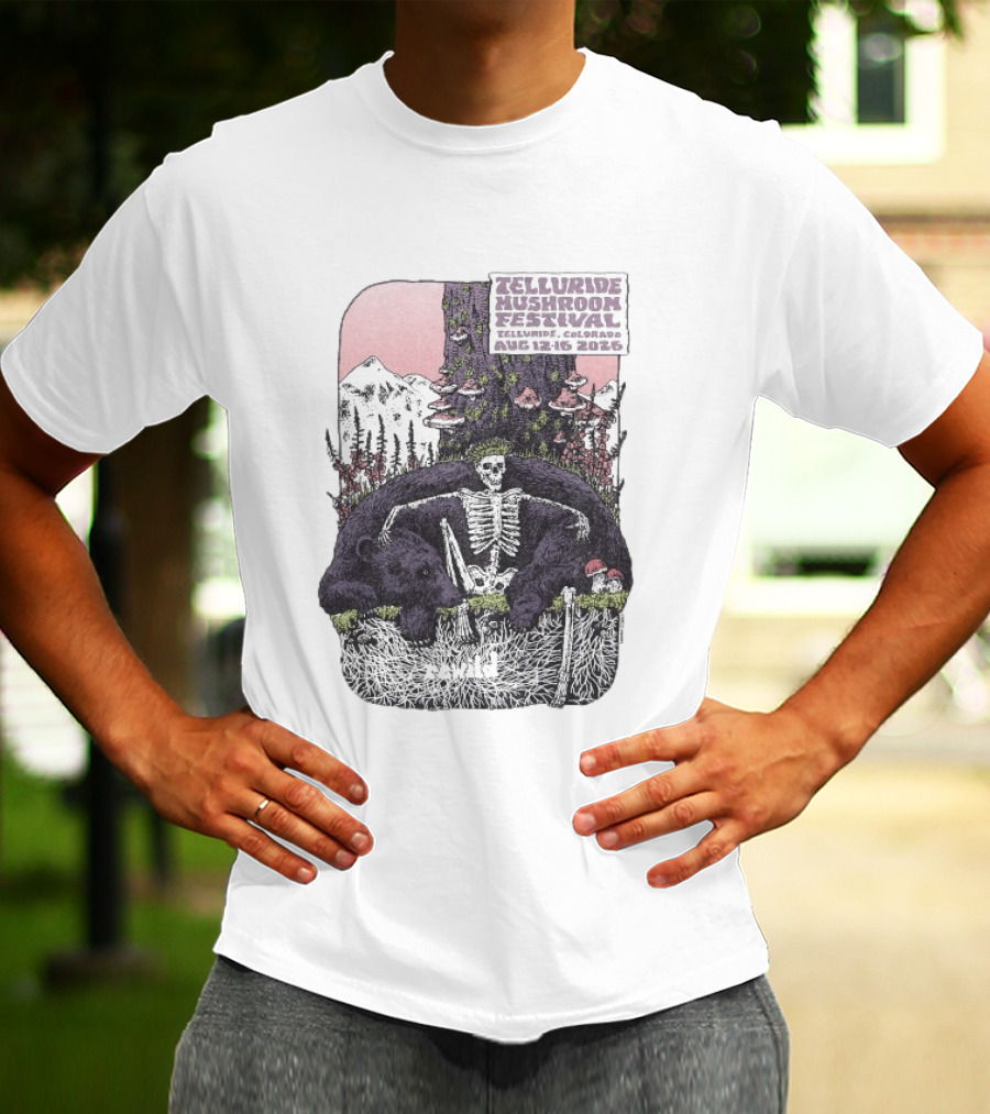 Telluride Mushroom Festival August 12 16 2026 Colorado Skeleton Bear Mountain Scene T-Shirt