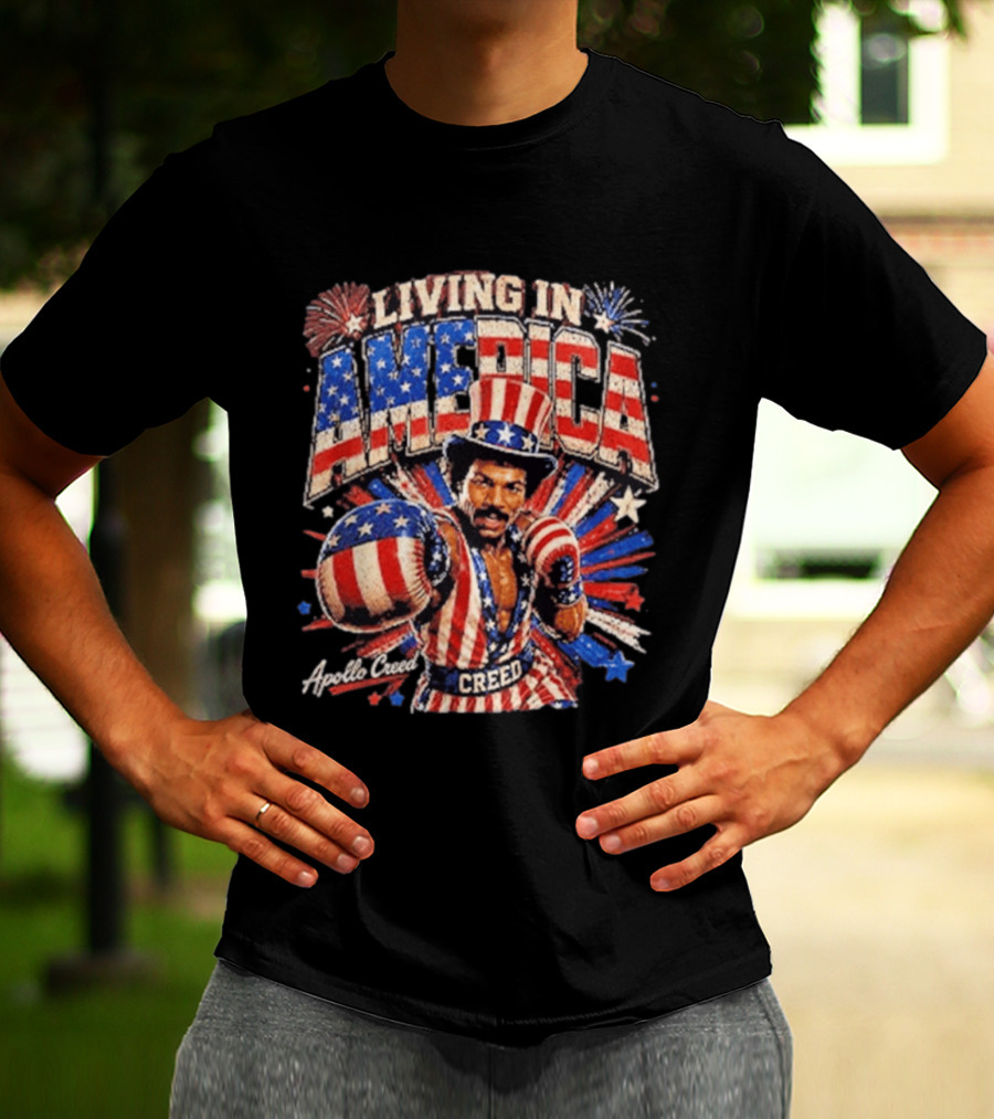 Living In America Apollo Creed 4th Of July Patriotic Boxing Event T-Shirt