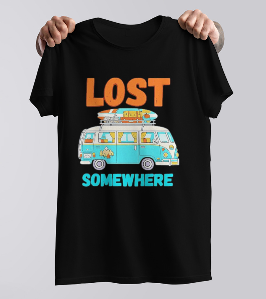 Lost Somewhere Camper Van Adventure T-Shirt