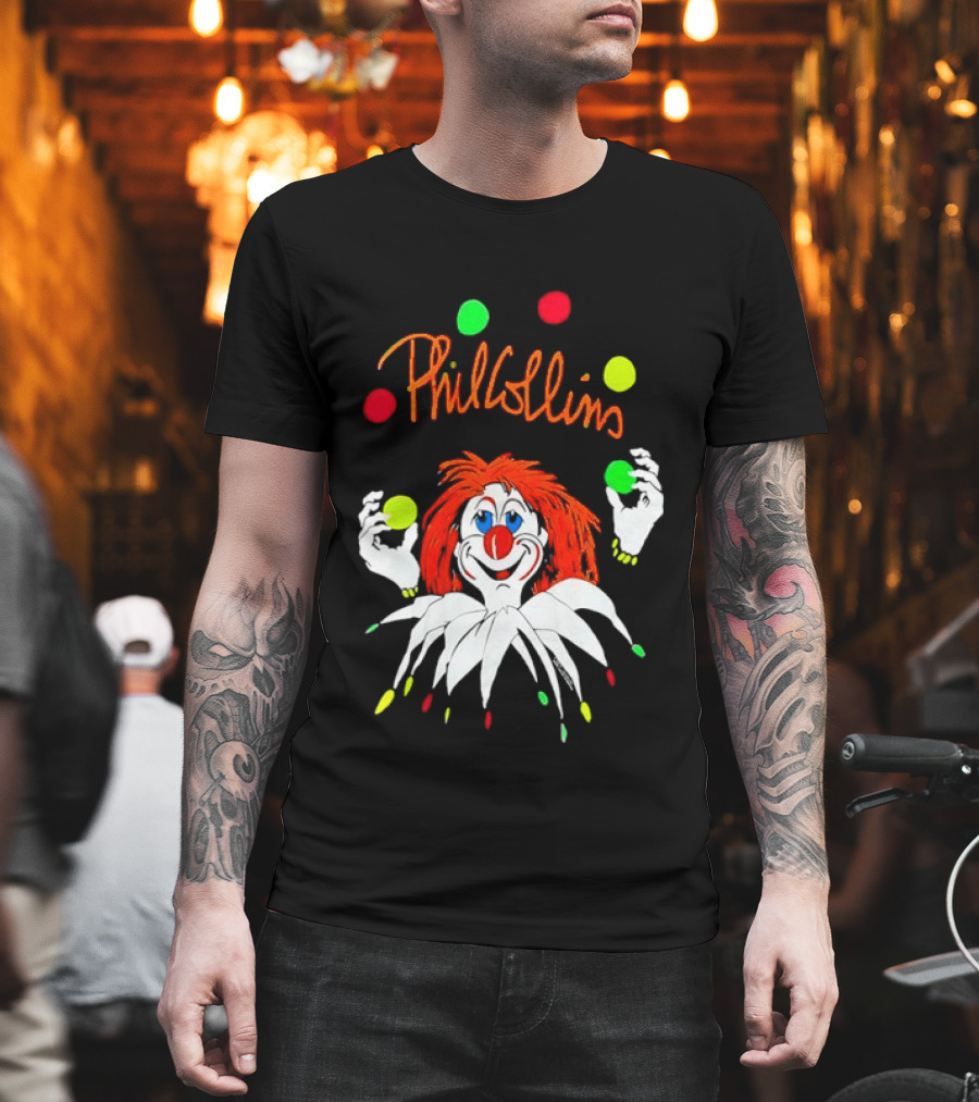 Phil Collins But Seriously Juggling Clown T-Shirt