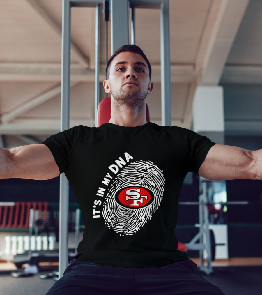 San Francisco 49ers It's In My DNA Football SF Logo Fingerprint T-Shirt