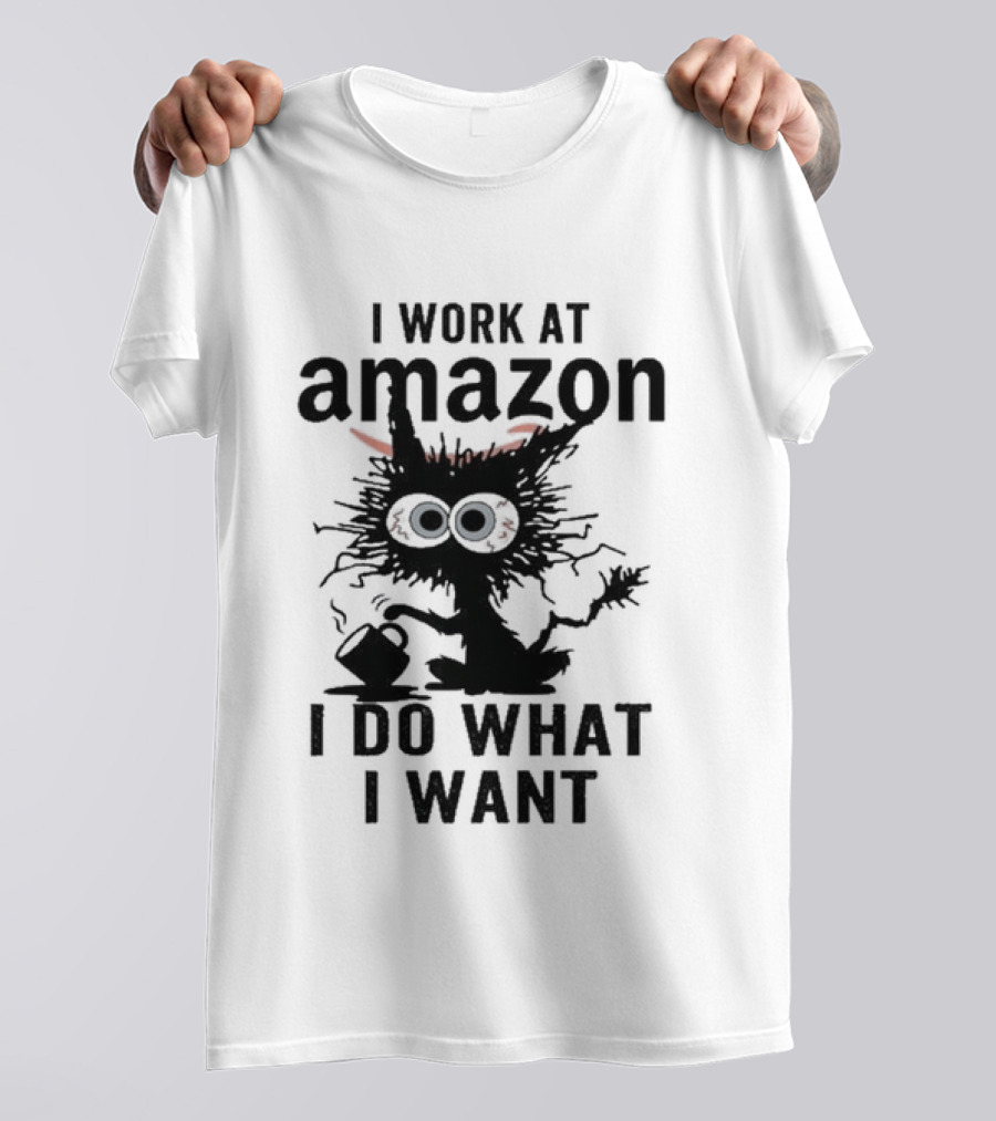 I Work At Amazon Black Cat I Do What I Want T-Shirt
